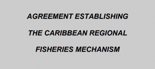 Agreement Establishing the CRFM